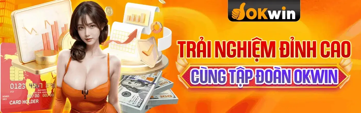 Okwin8 Trải nghiệm cá cược đỉnh cao cùng Okwin